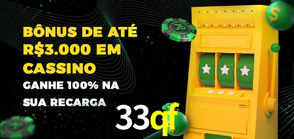 33qf melhor bônus de depósito